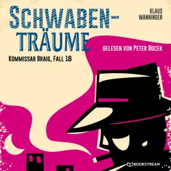 Cover - Klaus Wanninger - Kommissar Braig - Fall 18 - Schwaben-Träume