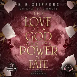Cover - B. B. Stiffers - Nachtlicht - Band 2 - The Love of a God and the Power of Fate