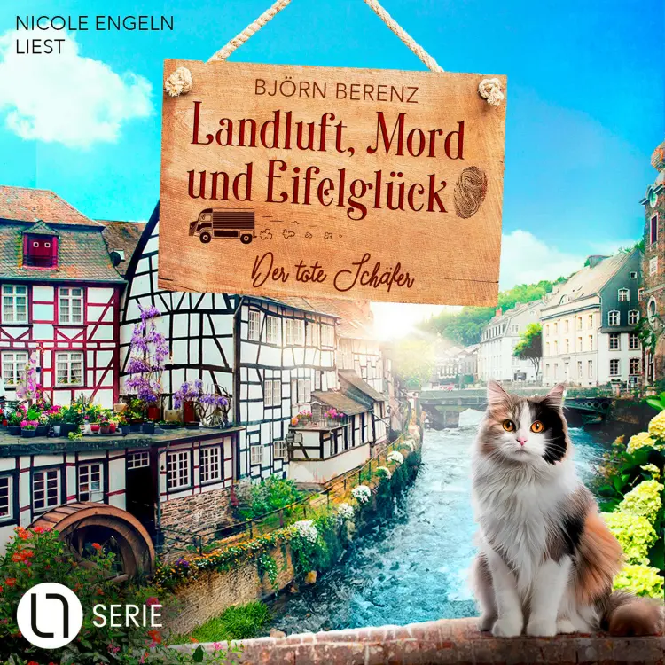 Cover von Björn Berenz - Landluft, Mord und Eifelglück - Folge 1 - Der tote Schäfer