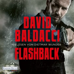 Cover - David Baldacci - Die Memory-Man-Serie - Band 5 - Flashback