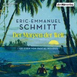 Cover - Eric-Emmanuel Schmitt - Noams Reise - Band 1 - Der Morgen der Welt