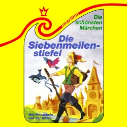 Cover - Die schönsten Märchen - Folge 29 - Die Siebenmeilenstiefel / Die Prinzessin auf der Erbse