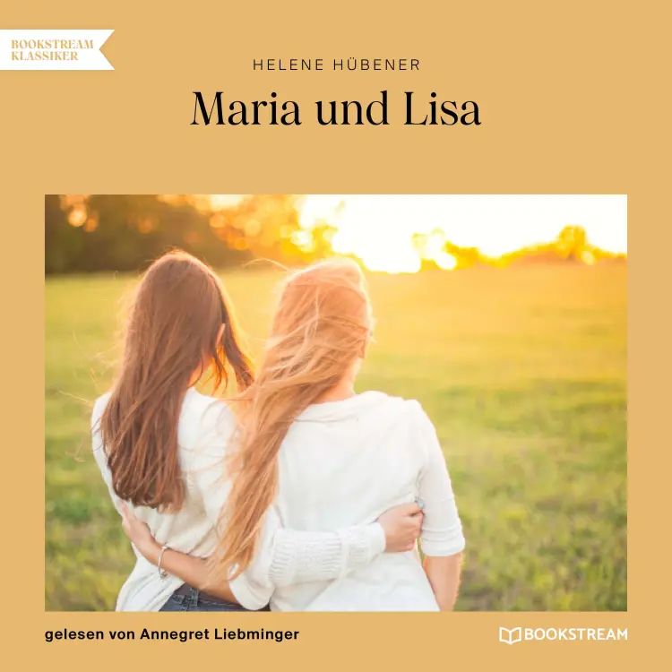 Cover von Helene Hübener - Maria und Lisa