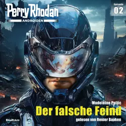 Cover - Madeleine Puljic - Perry Rhodan - Androiden 2 - Der falsche Feind