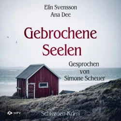 Cover - Ana Dee - Gebrochene Seelen: Schweden Krimi