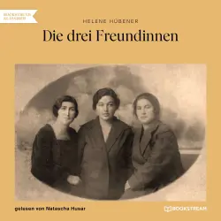 Cover - Helene Hübener - Die drei Freundinnen