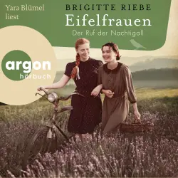 Cover - Brigitte Riebe - Eifelfrauen - Band 2 - Der Ruf der Nachtigall