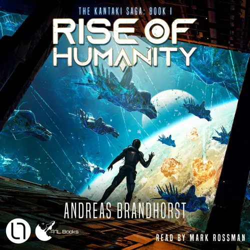 Cover - Andreas Brandhorst - Rise of Humanity - The Kantaki Saga, Book 1