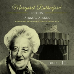Cover - Margaret Rutherford - Folge 11 - Zirkus, Zirkus