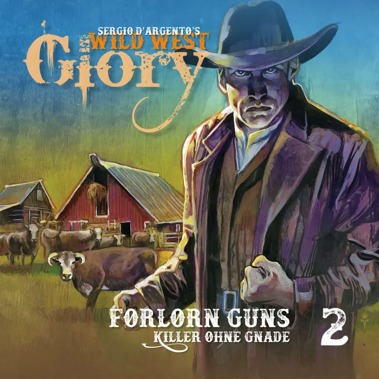 Cover von Wild West Glory - Folge 2 - Forlorn Guns/Killer ohne Gnade
