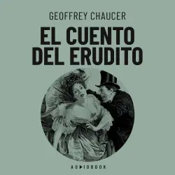 Cover - Geoffrey Chaucer - El cuento del erudito