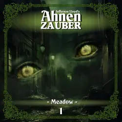 Cover - Ahnenzauber - Folge 1 - Meadow