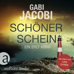 Cover - Gabi Jacobi - Neele Eriksson ermittelt - Band 2 - Schöner Schein - Ein Sylt Krimi