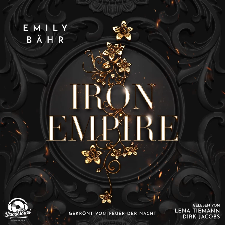 Cover von Emily Bähr - Iron Empire - Band 2 - Gekrönt vom Feuer der Nacht