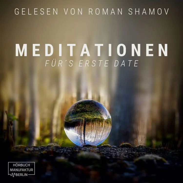 Cover von Anna Scheinfrei - Meditationen für's erste Date