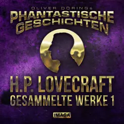 Cover - Phantastische Geschichten - H.P. Lovecraft - Gesammelte Werke 1