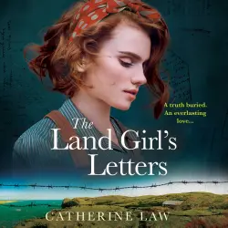 Cover - Catherine Law - The Land Girl's Letters