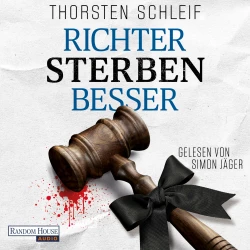 Cover - Thorsten Schleif - Die Siggi Buckmann-Reihe - Band 3 - Richter sterben besser