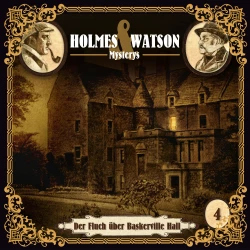 Cover - Holmes & Watson Mysterys - Folge 4 - Der Fluch der Baskervilles