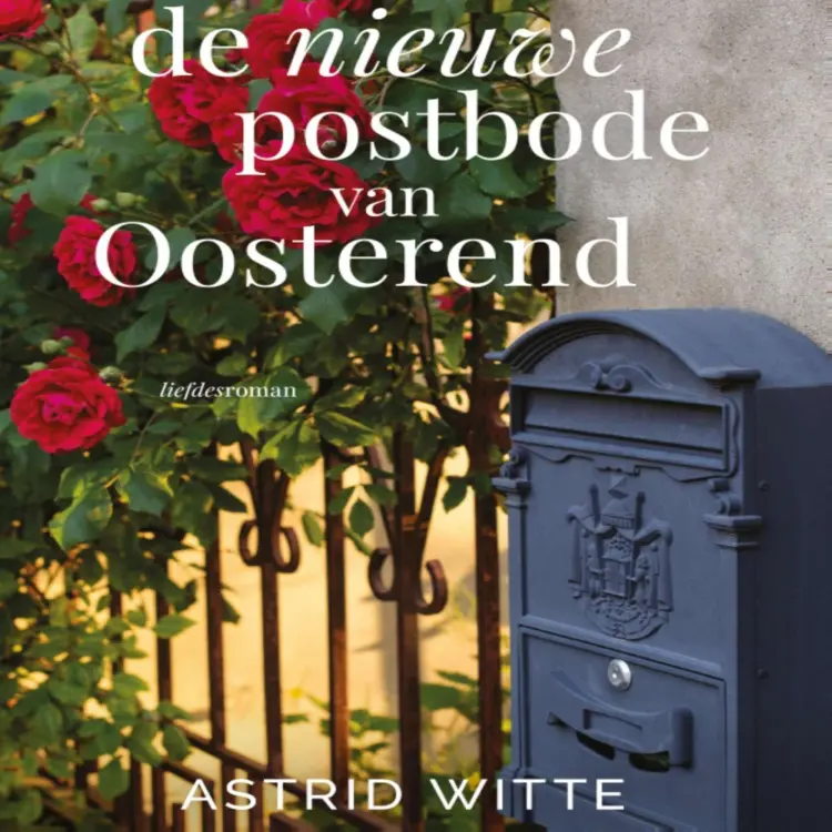 Cover von Astrid Witte - De nieuwe postbode van Oosterend