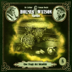 Cover - Holmes & Watson Classics - Folge 5 - Eine Frage der Identität