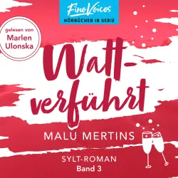 Cover - Malu Mertins - Ein Sylt-Roman - Band 3 - Wattverführt