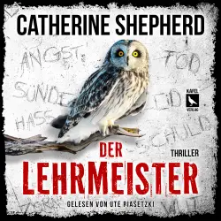 Cover - Catherine Shepherd - Der Lehrmeister: Thriller