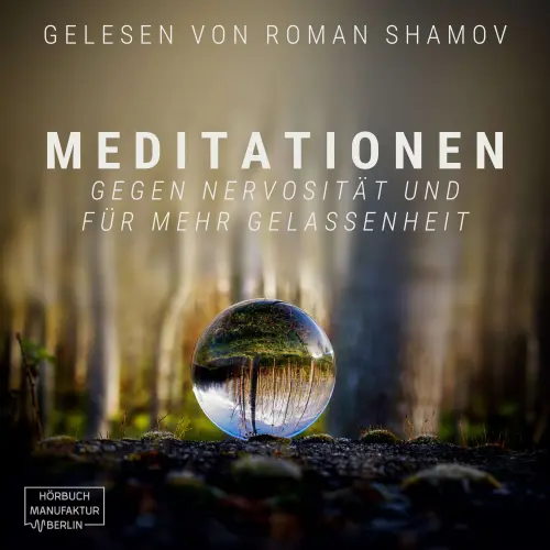 Cover von Anna Scheinfrei - Meditationen gegen Nervosität und für mehr Gelassenheit