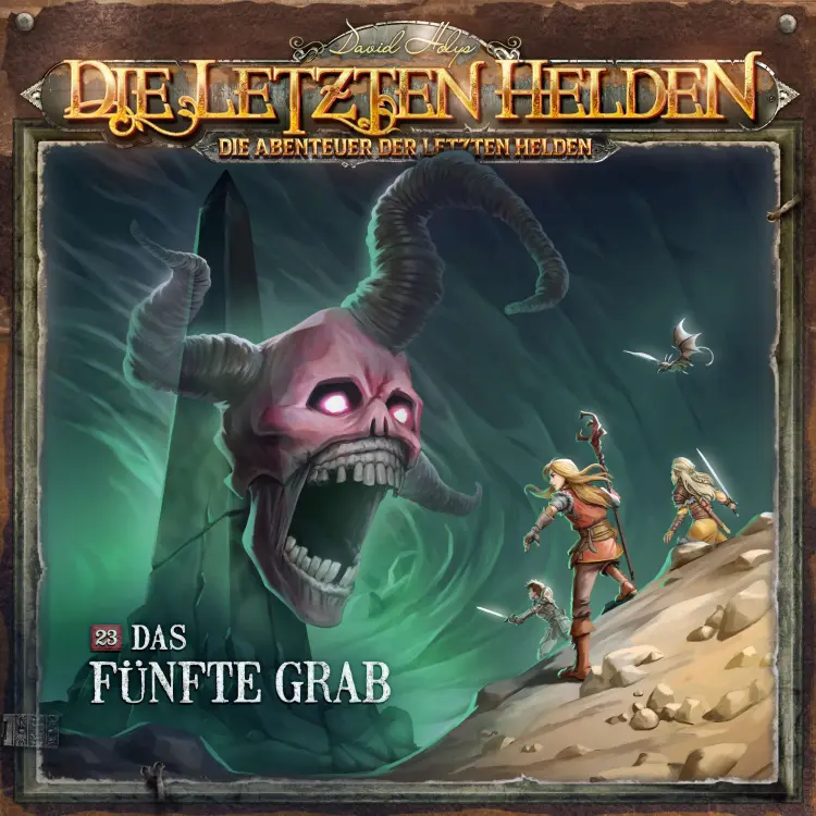 Cover von Die Letzten Helden - Folge 23 - Das fünfte Grab