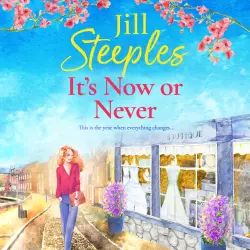 Cover - Jill Steeples - It's Now or Never