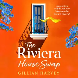 Cover - Gillian Harvey - The Riviera House Swap