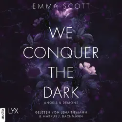 Cover - Emma Scott - Angels and Demons - Teil 1 - We Conquer the Dark