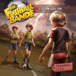 Cover - Die Fussballbande - Folge 22 - Sturm aufs Tor!