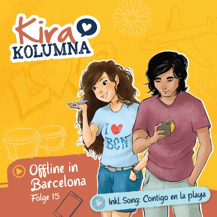Cover von Kira Kolumna - Folge 15 - Offline in Barcelona