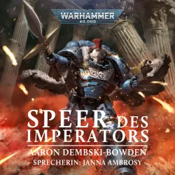 Cover - Aaron Dembski-Bowden - Warhammer 40.000: Speer des Imperators