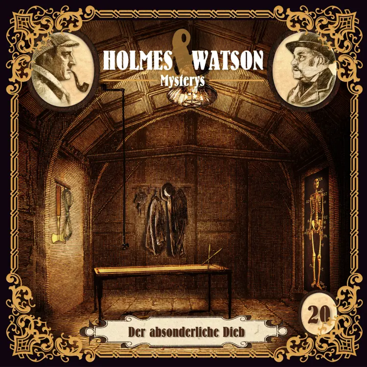 Cover von Holmes & Watson Mysterys - Folge 20 - Der absonderliche Dieb