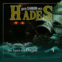 Cover - Der Sohn des Hades - Folge 4 - Die Insel des Dajjâl