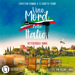 Cover - Christian Homma - Vino, Mord und Bella Italia! - Folge 3 - Bittersüßer Honig