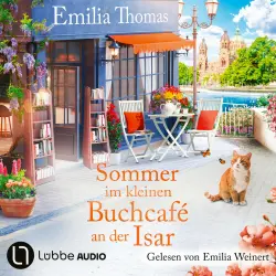 Cover - Emilia Thomas - Die Buchcafé-Reihe - Teil 2 - Sommer im kleinen Buchcafé an der Isar
