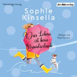 Cover - Sophie Kinsella - Das Leben ist kein Strandurlaub