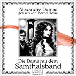 Cover - Alexandre Dumas - Die Dame mit dem Samthalsband