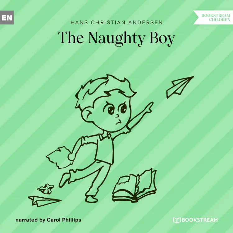 Cover von Hans Christian Andersen - The Naughty Boy