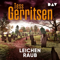 Cover - Tess Gerritsen - Leichenraub