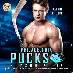 Cover - Katrin Emilia Buck - Philly Ice Hockey - Band 19 - Philadelphia Pucks: Hudson & Liz