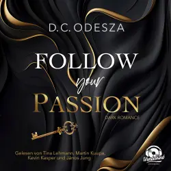 Cover - D.C. Odesza - Follow your Passion - Band 1 - Follow your Passion