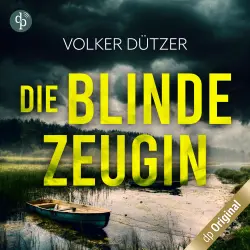 Cover - Volker Dützer - Die blinde Zeugin