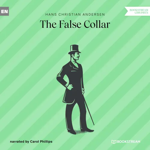 Cover von Hans Christian Andersen - The False Collar