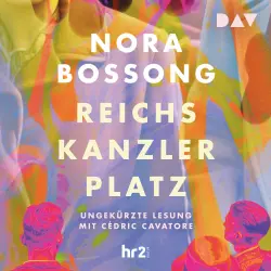 Cover - Nora Bossong - Reichskanzlerplatz