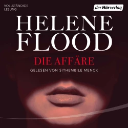 Cover - Helene Flood - Die Affäre - Psychothriller