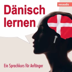Cover - NeoAudio - Dänisch lernen - Ein Sprachkurs für Anfänger